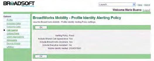 The BroadWorks Mobility Profile Identity Alerting Policy page appears. Click OK to return to the previous page.