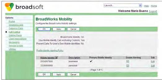 6.19.2 Enable or Disable Alerting for Mobile Devices You use the User BroadWorks Mobility page to view the general service configuration and to enable or disable the mobile devices configured for
