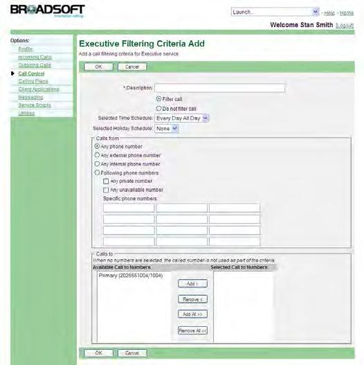 Figure 155 Call Control Executive Filtering Criteria Add 1) On the User Call Control menu page, click Executive. The User Executive page appears. 2) Click the Filtering tab and then click Add.