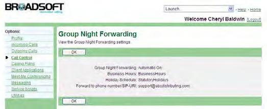 6.26 Group Night Forwarding Use this menu item to view the status of your Group Night Forwarding service.