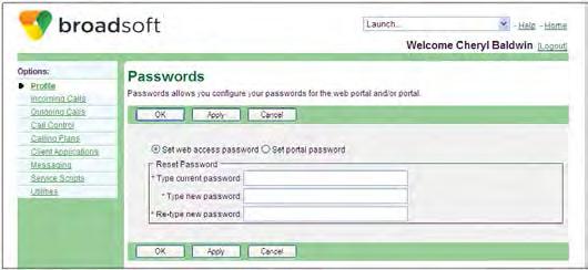 3.5 Passwords Use this menu item on the User Profile menu page to change your web access and portal passwords. Figure 9 User Passwords 3.5.1 Change Your Password Use this procedure to reset your web access or voice portal password.