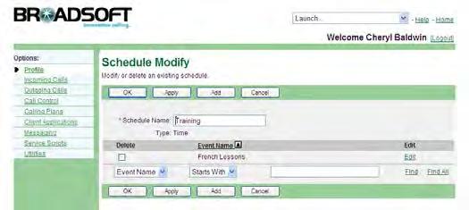 3.7.4 Modify Personal Schedule Use the User Schedule Modify page to modify personal schedules. NOTE: You can view but not modify group and enterprise schedules.