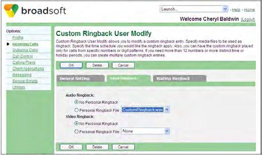 4.21.2.1 Modify Ringback Media Settings for Initial Calls Use the Initial Ringback tab on the User Custom Ringback User Modify page to modify audio and video ringback media settings for the initial