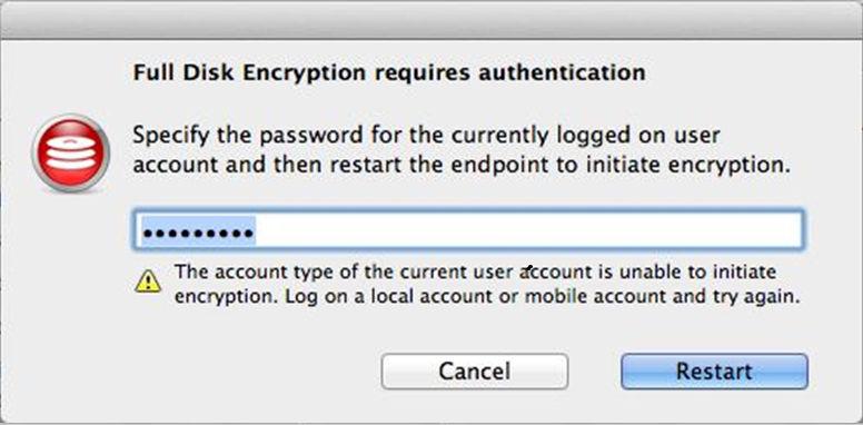 Endpoint Encryption Agent Deployment Creating a Mobile Account for Active Directory on Mac OS Mac OS local accounts or mobile accounts are able to initiate encryption on Mac OS X Mountain Lion or