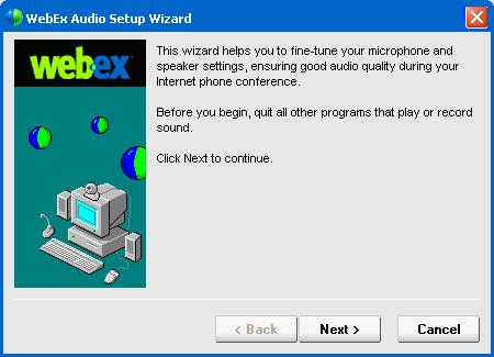 The wizard will take you through the steps to set up your sound and microphone for use with the WebEx