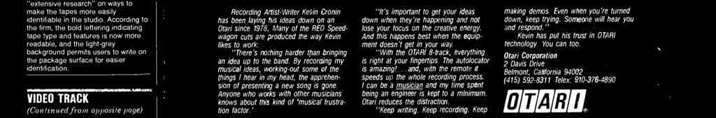 Recording Alist- Writer Kevin Cronin has been laying his ideas down on an Otani since 1978.