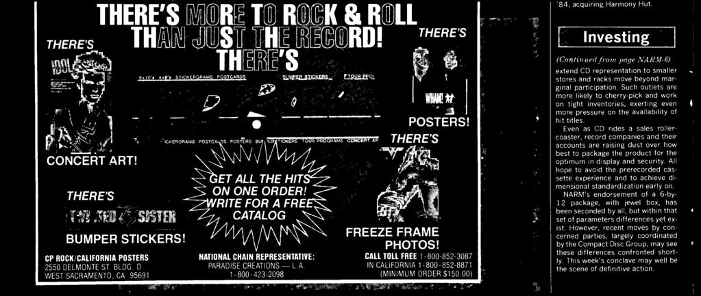 For many NARM firms, a bitter taste remained from forays into video games in '81- THERE'S MORE TO ROCK II ROLL THAN JUST THE RECORD! THERE'S 8x70'. 4x8'. BUMPER STICKERS!