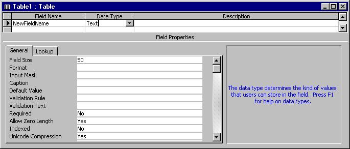 9/1/2012 Chapter 1: Introduction to Microsoft Access 2003 Page 10 Figure 4: Table Design Window with Field Properties for the Text Data Type The General and Lookup tabs contain the field property