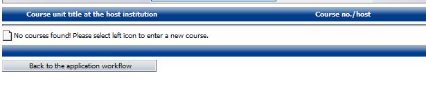 To select courses, click on the blank page, next to no courses found.