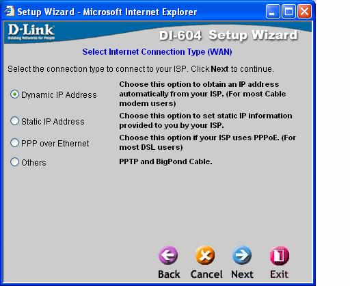 There will be three options to select from. Please select the appropriate option that is used by your ISP.