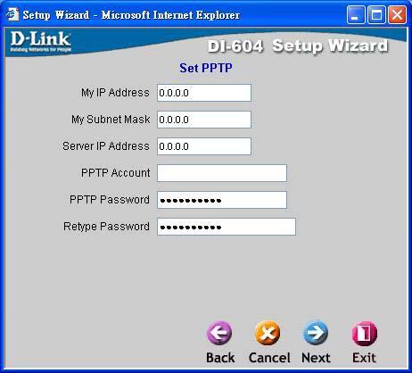 Others If you select Others (PPTP and BigPond Cable), you will see the following page. Select the WAN type provided to you by your ISP. If you select PPTP, you will see the following page.