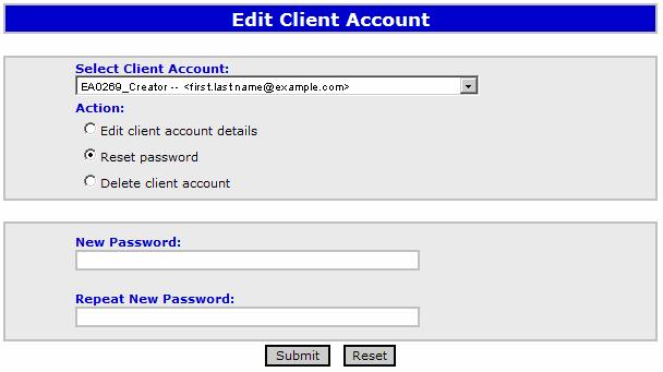 The New Password and Repeat New Password fields are required fields (maximum of 14 characters) for any Client Account and when entering a password, please ensure that any password meets the following