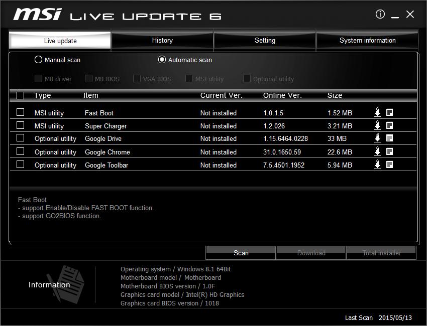LIVE UPDATE 6 LIVE UPDATE 6 is an application for the MSI system to scan and download the latest drivers, BIOS and utilities.