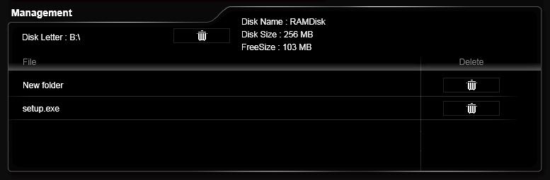 Creating a RAM Disk When RAMDISK is started, it will create a default RAM disk. If you want to change settings, refer to following instructions.