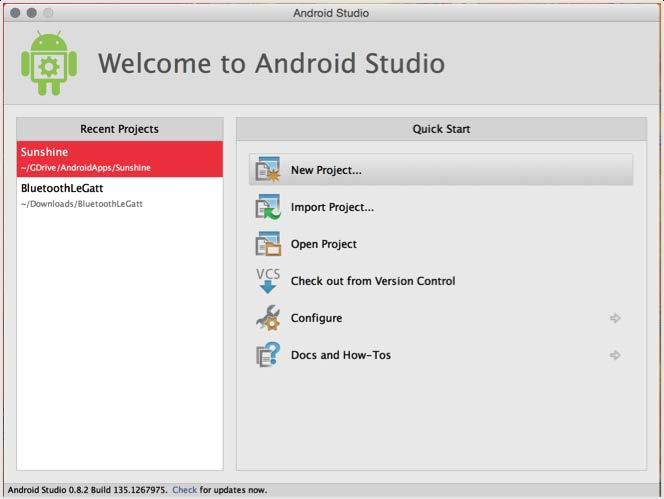 Setting up your first Hello Arduino project Click on New Project when Android Studio launches as shown in the following screenshot: Chapter 1 An important step within Android application development