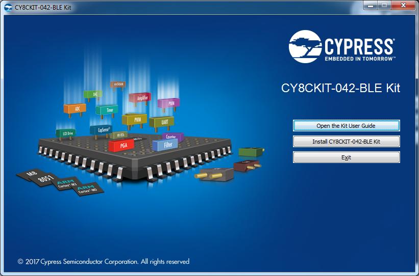 Software Installation 3. Click Install CY8CKIT-042-BLE Kit to start the installation, as shown in Figure 2-1. Figure 2-1. Installer Screen 4.