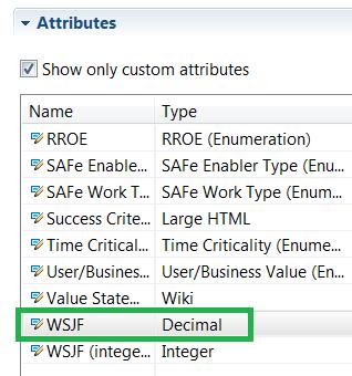 UPDATE DECIMAL WSJF In both the Portfolio and Program templates, we are changing the WSJF attribute to be a decimal type. We ve added the new attribute in the previous sections.