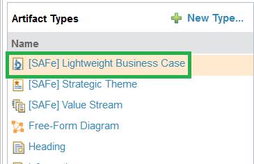 In the Artifact Types pane, select [SAFe] Lightweight Business