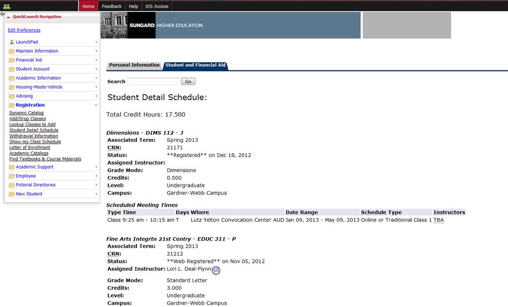 6. Click on Student Detail Schedule to see the registered courses and use this information to complete