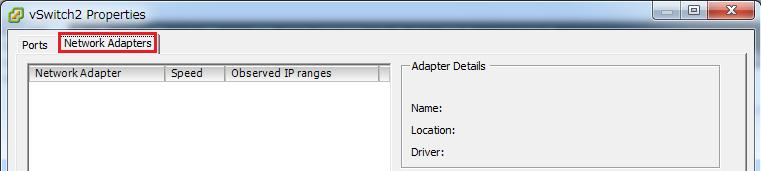 Open the [Network Adapters] tab and click [Add] Fig.
