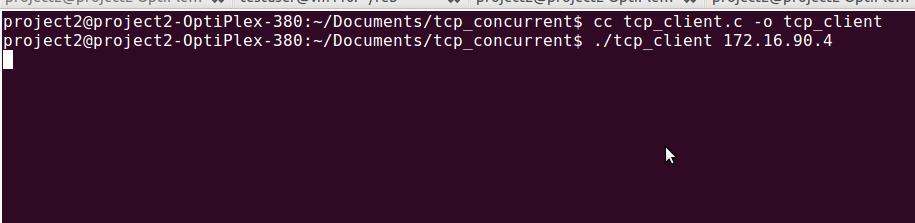 Experiment 1: Working of a TCP concurrent server 1. Download tcp_client.c and tcp_server.c from the CMS Website 2. Compile server first (as shown below). gcc -o tcp_server tcp_server.c 3.