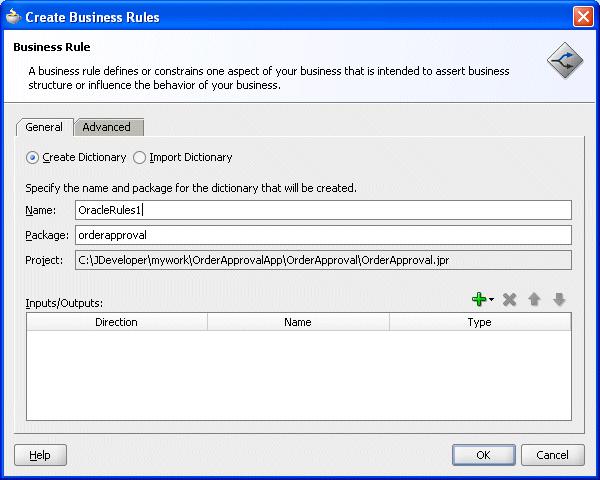 Creating and Running an Oracle Business Rules Decision Table Application Figure 5 20 Adding a Business Rule Dictionary with the Create Business Rules Dialog 3.