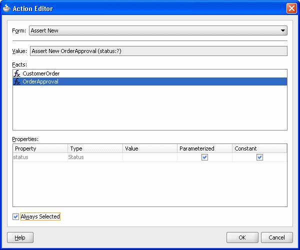Creating and Running an Oracle Business Rules Decision Table Application Figure 5 35 Adding an Action to a Decision Table with the Action Editor Dialog 6. In the Action Editor dialog, click OK.