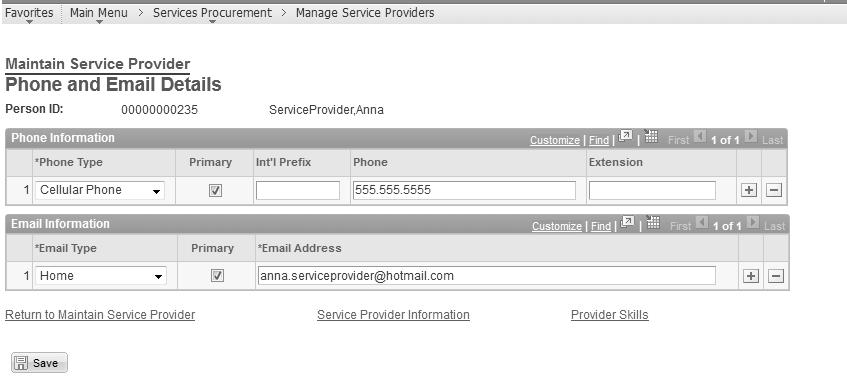 8.1 Maintain Service Provider page displays. Update person status to Active. Click the Phone and Email details page. 8.