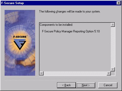 Installing F-Secure Policy Manager Reporting Option Section 2.