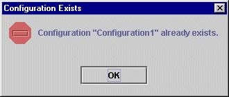 Click OK to close the Configuration Exists dialog.