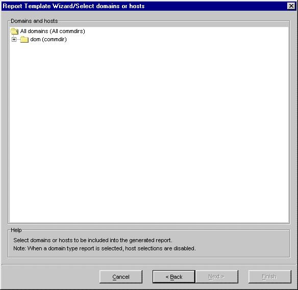 Chapter 4 Configuring Reports with the User Interface 5. The select domains or hosts wizard page appears.