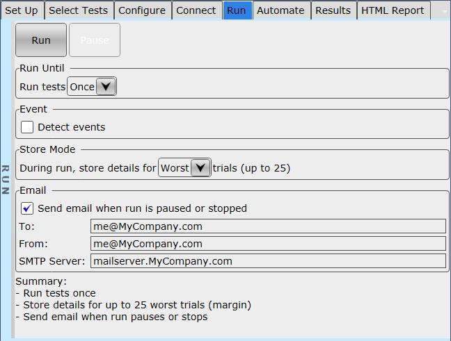 Using the Test Application 2 To send email on pauses or stops You can configure the test application to send email whenever a run pauses or ends. 1 Select the Run tab.