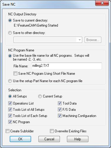 Saving the NC code To save an NC program: 1 Select the NC Code step from the Steps panel. This displays the NC Code dialog.