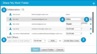 3. Collaborators: View the Name, Email and Owner status of each collaborator. 4. Role: Change the status of the collaborator using the dropdown menu. a. Co-Owner: Allow a collaborator to have full ownership in the folder.