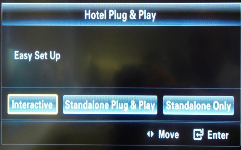 Hotel Plug & Play Interactive: Direct to Interactive Menu Standalone P&P: Follow standard