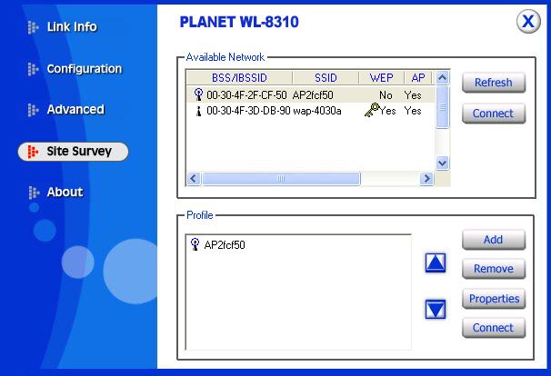 3.4 Site Survey This screen shows the APs or Adapters which available fro WL-8310 to connect. If you configure the SSID of WL-8310 as Any, it will show all available APs and Adapters at the same time.