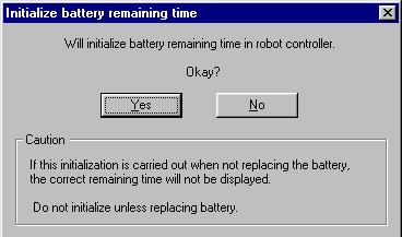 7. Parameter editing tool 7.8. Initialization 7.8.1. Initializing the battery remaining time The robot controller battery's remaining time can be initialized.