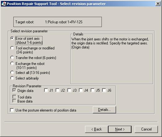 12. Position Repair Support Tool 12.11. Select Revision Parameter Figure 12-10 Select Revision Parameter Window Select the revision parameter that becomes the target for re-teaching calculation.