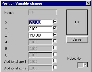 5. Program editing tool (2) Changing the position variable Select a variable from the position variable list and click on the "Change" button, or double-click on the position variable to be changed.