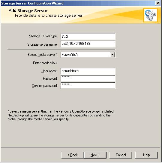 Configuring Symantec NetBackup (Media Server) NetBackup and Backup Exec OST Guide Figure 12: Add Storage Server Details 5.