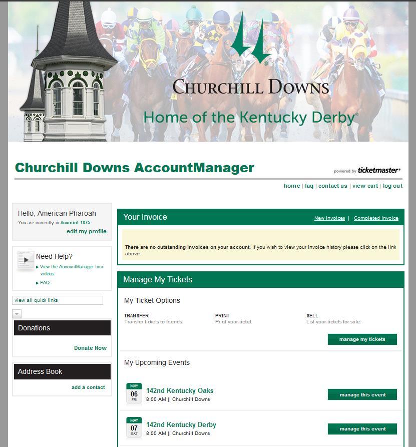 MY CHURCHILL DOWNS ACCOUNT Through your My Churchill Downs Account, you will have 24-hour access to manage your tickets free of charge!