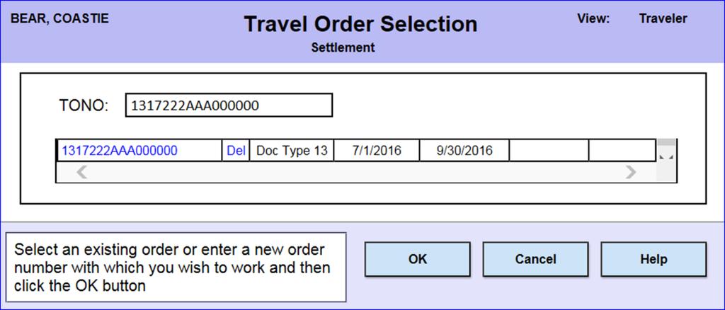 4 The Travel Order Selection page will display. Enter the Travel Order Number (TONO), or select the TONO from the list.