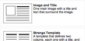 4. Using the built in templates (used for inserting pictures into news articles) - a. When you click on the Template icon, a pop up will appear that shows the available templates.