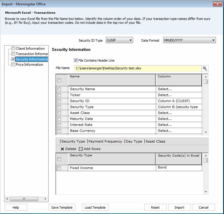 Importing Securities from Excel How do I import a spreadsheet of securities? 7. Click the magnifying glass icon to the right of the File Name field to navigate to the location of the Excel file.
