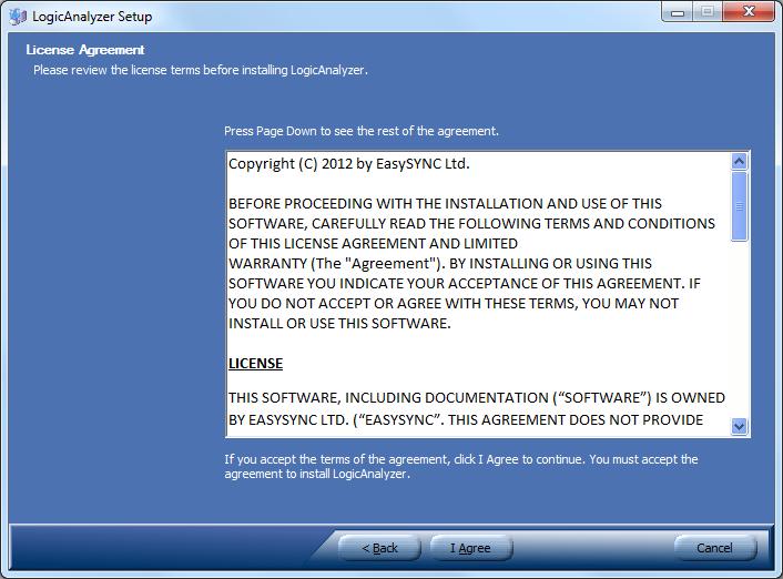 Figure 2-2 License agreement If you agree with the terms and conditions of the License Agreement, click on I Agree button,