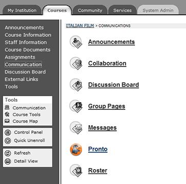 Locating a Wimba Pronto Link in Your CMS Wimba Pronto synchronizes with course enrollments at your institution, so you can access the Wimba Pronto registration page via a Pronto link in your CMS.