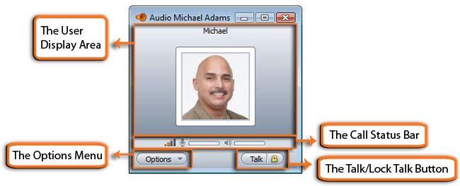 The Audio Call Window The Audio Call window opens when you accept a new incoming call, or when a call you start is accepted by another user.