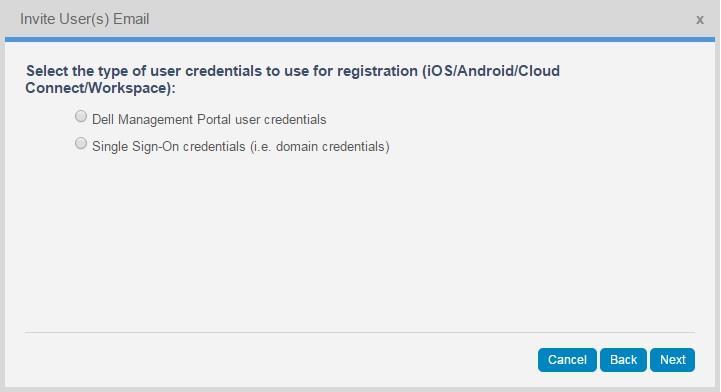 Invite Users to Register Devices Once you have added users to the DMM and assigned them to a group, you then invite them to register their device that will be managed through DMM. 1.