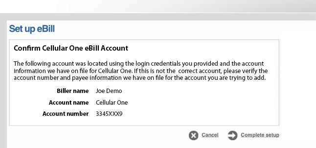 Transactions Bill Payment - Set Up an ebill Continued The ebill setup process will identify your account from the login credentials you provide.