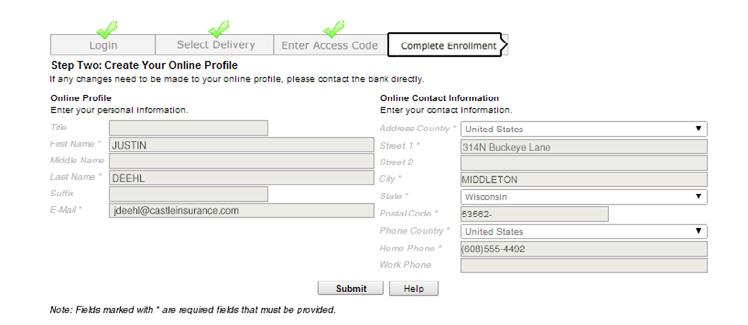 Getting Started First Time Login Continued 6 Review Your Online Profile Review your personal information to be sure it is correct. Fields marked with an asterisk (*) are required.